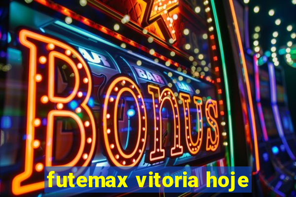 futemax vitoria hoje